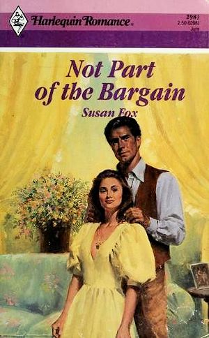 [Western Lovers 47] • Not Part of the Bargain